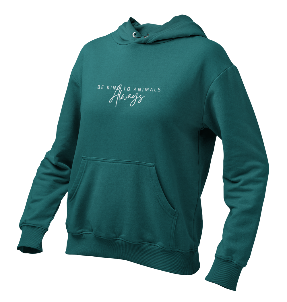 be kind to animals always - Damen Hoodie
