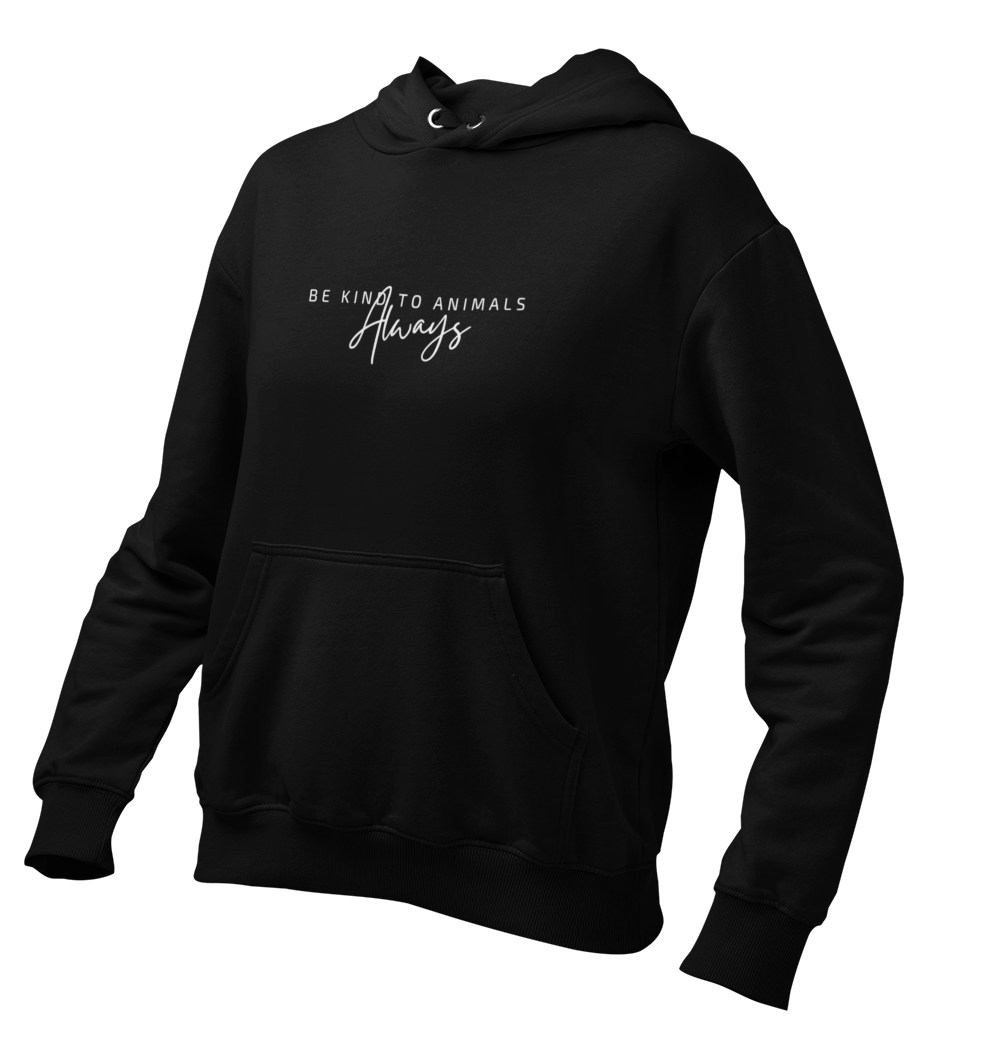 be kind to animals always - Damen Hoodie