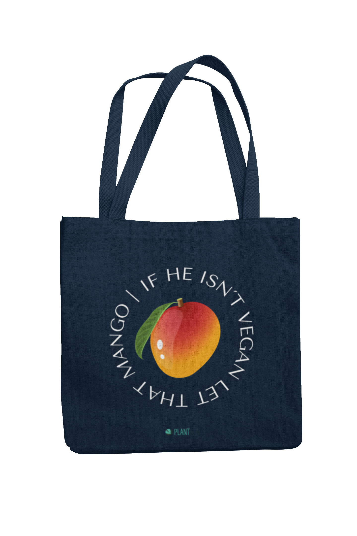 If he isn´t vegan let that Mango - Tote Bag