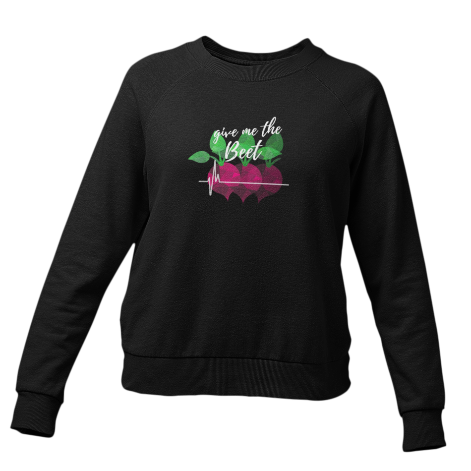 Give me the Beet - Damen Sweatshirt