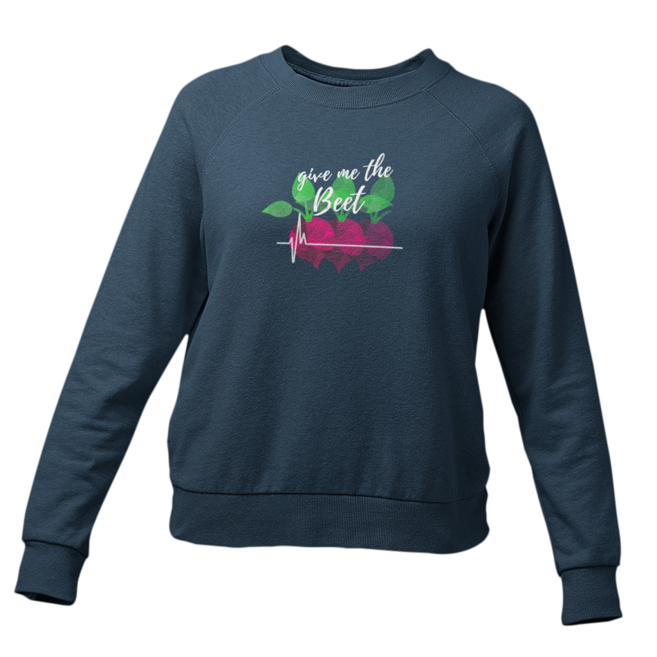 Give me the Beet - Damen Sweatshirt
