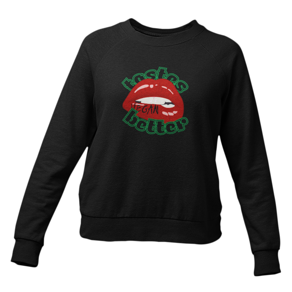 Vegan tastes better - Damen Sweatshirt