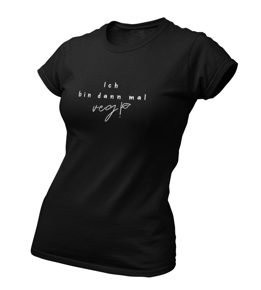 Ich bin dann mal veg! - Damen T-Shirt Slim Fit