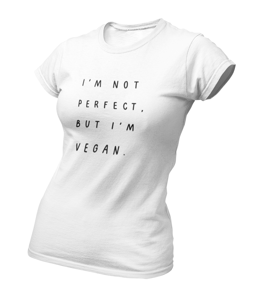 i'm not perfect, but i'm vegan - Damen T-Shirt Slim Fit