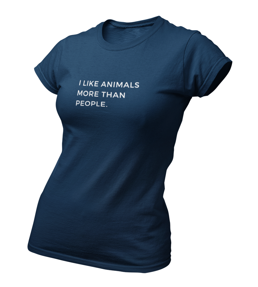 i like animals more than people - Damen T-Shirt Slim Fit