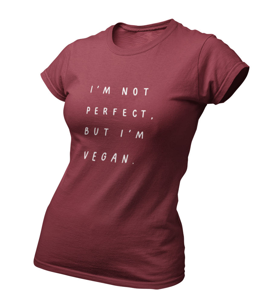 i'm not perfect, but i'm vegan - Damen T-Shirt Slim Fit
