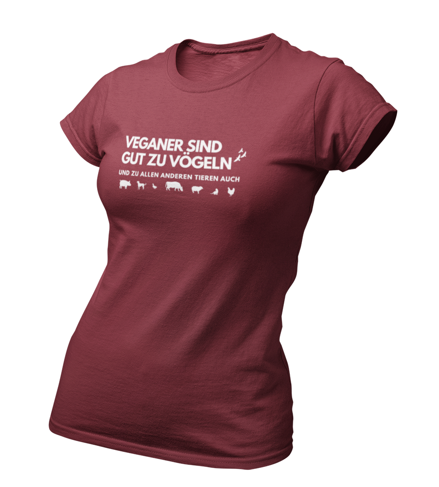 Veganer sind gut zu Vögeln - Damen T-Shirt Slim Fit