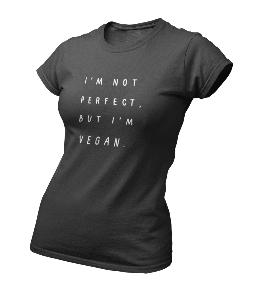 i'm not perfect, but i'm vegan - Damen T-Shirt Slim Fit