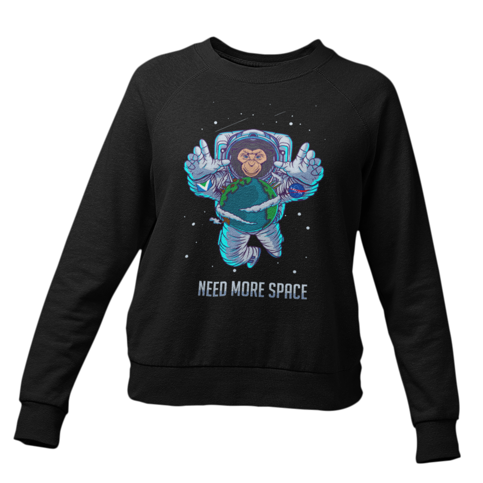 Need more Space - Damen Sweatshirt