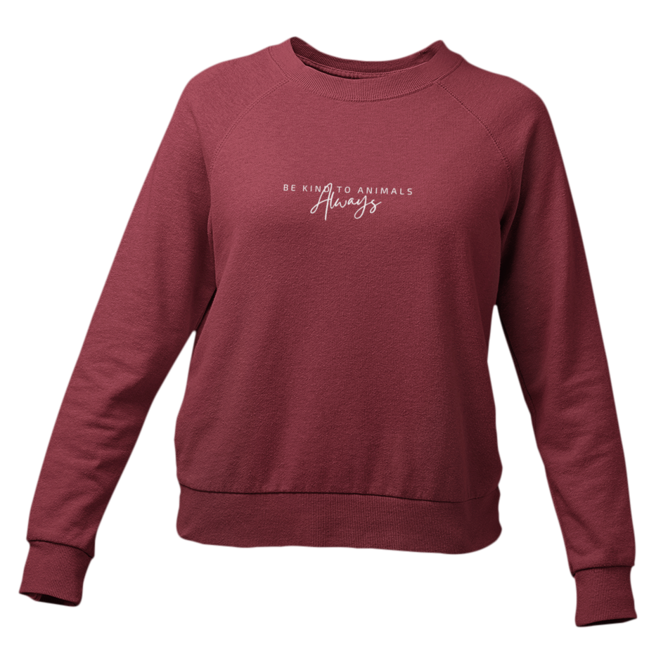 be kind to animals always - Damen Sweatshirt