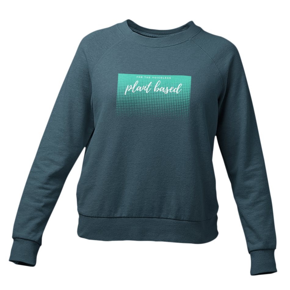 for the voiceless plant based - Damen Sweatshirt