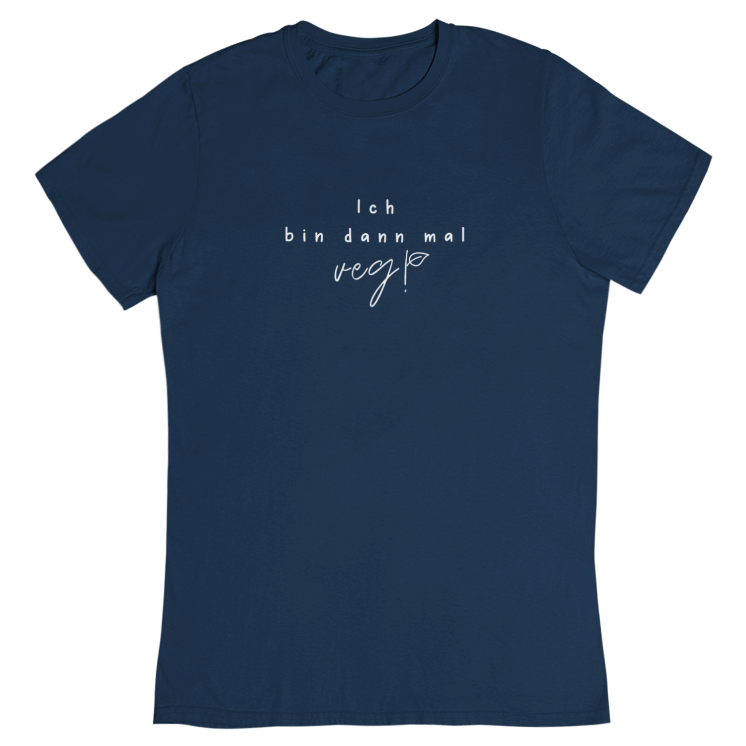 Ich bin dann mal veg! - Damen T-Shirt