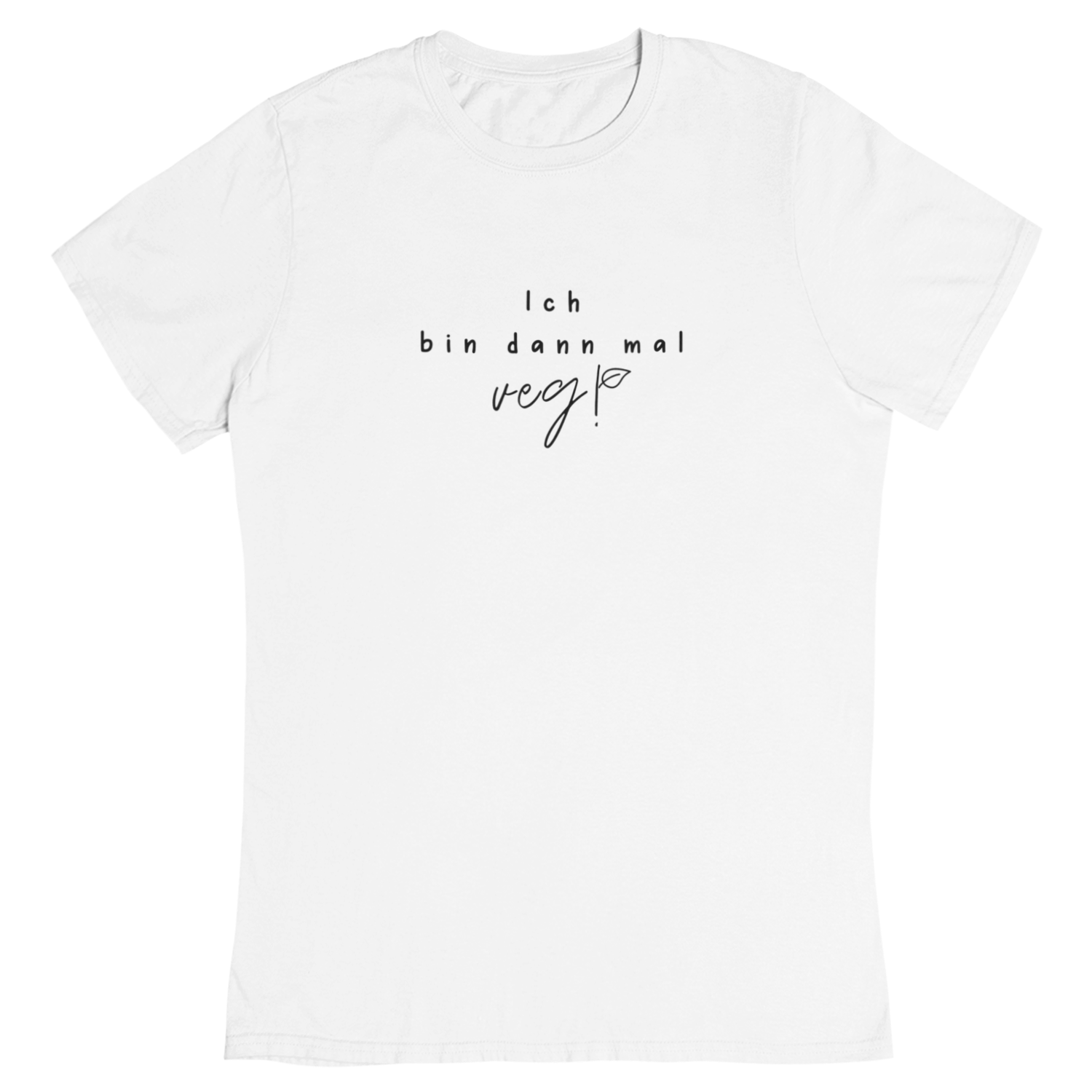 Ich bin dann mal veg! - Damen T-Shirt
