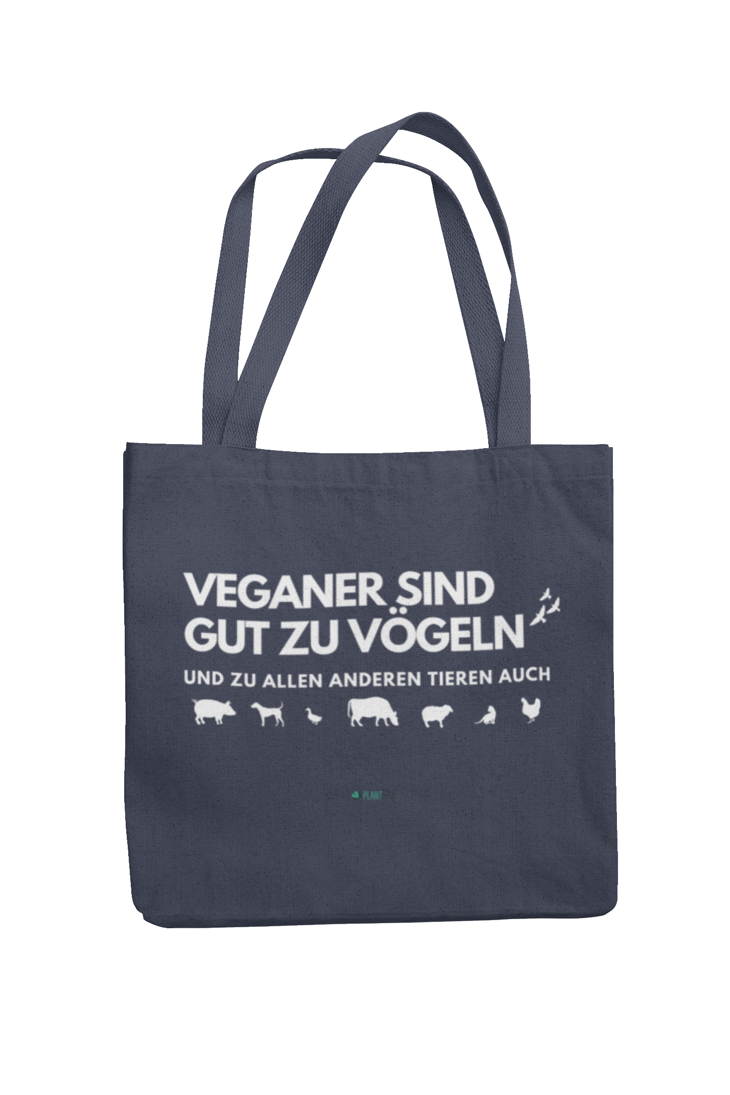 Veganer sind gut zu Vögeln - Tote Bag